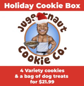 Juggernaut Cookies holiday special
